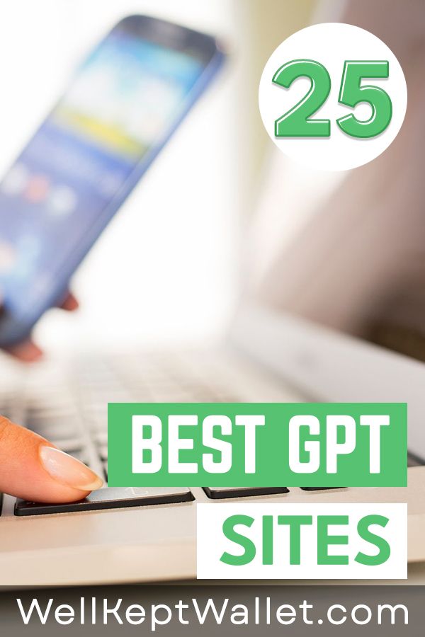 Best Gpt Sites That Pay Well Some Pay Instantly