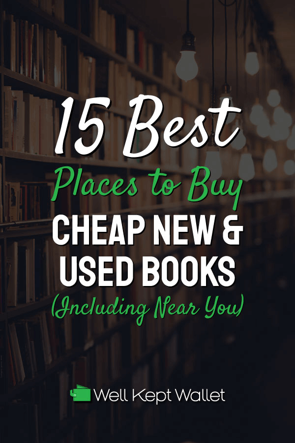 15 Best Places to Buy Cheap Books in 2024 - Well Kept Wallet