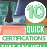 quick certifications that pay well