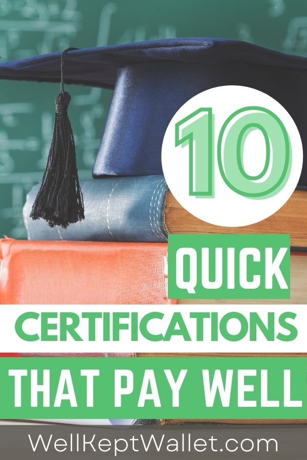 10 Quick Certifications That Pay Well In 2024