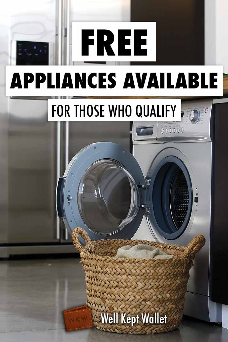 How to Get Free Appliances (And See If You Qualify) in 2023