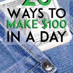 Ways to make $100 in a day pinterest pin