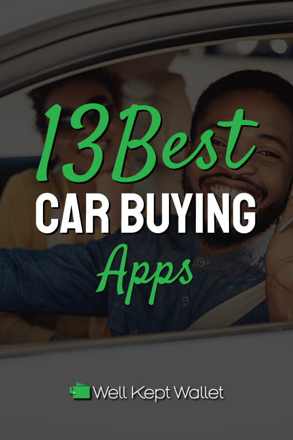10 Best Car Buying Apps in 2023 Well Kept Wallet