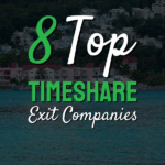 top timeshare exit companies