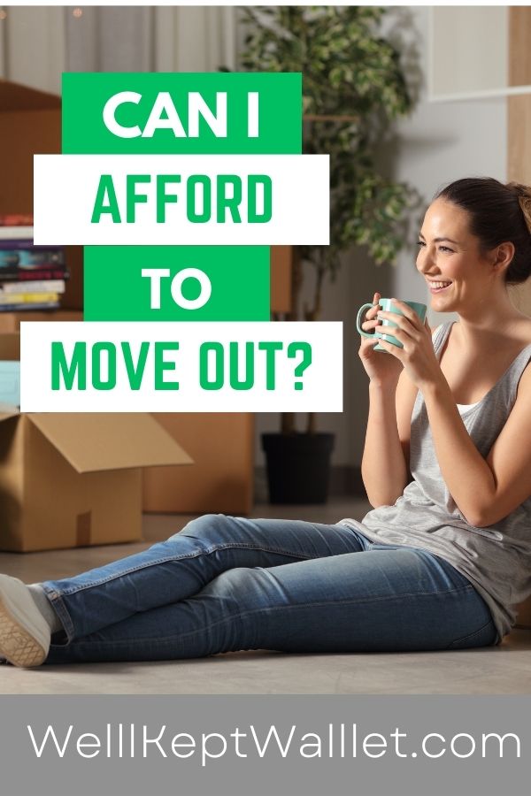 Can I Afford To Move Out On My Own?