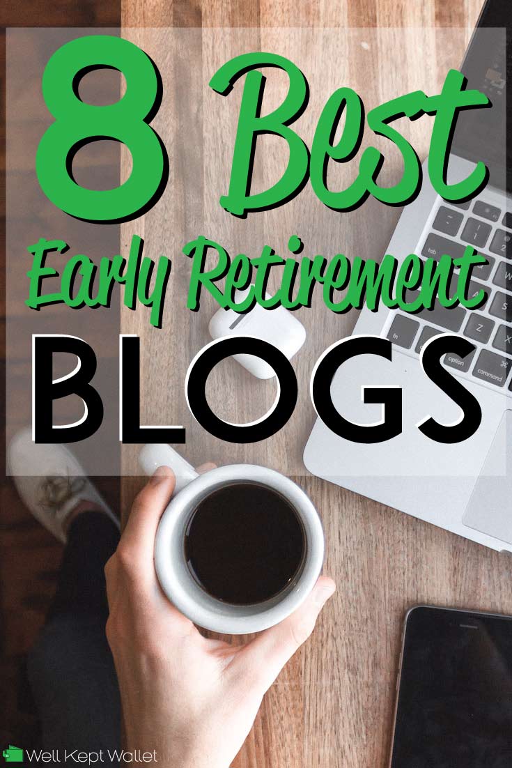 8 Best Early Retirement Blogs to Inspire Your Journey