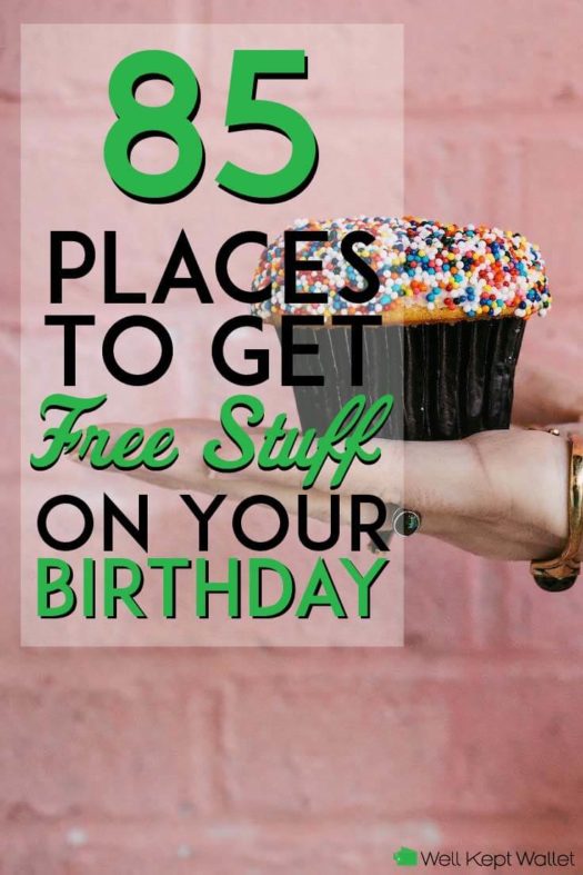 What Places Do You Get Free Stuff On Your Birthday Uk