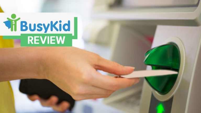 BusyKid Review: Is This App and Debit Card For Kids Worth It?