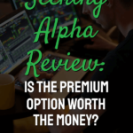 Seeking Alpha Review