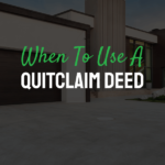 What is a quitclaim deed
