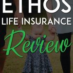 Ethos life insurance review