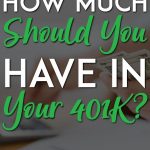 How much should you have in your 401k pinterest pin