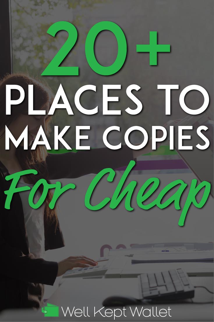 24 Places to Make Cheap Copies in 2020 (Near Me)
