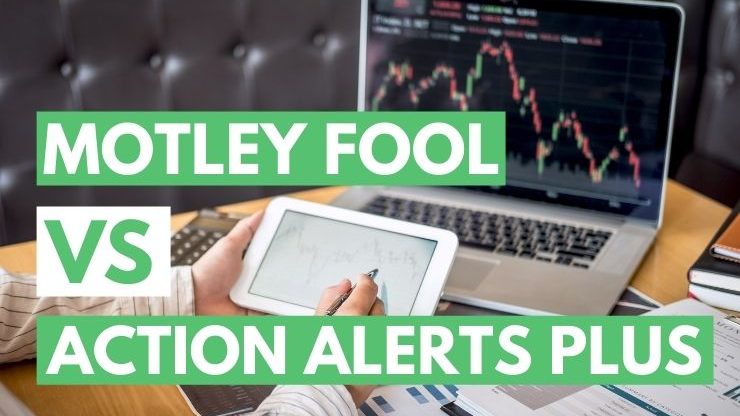 Motley Fool vs Action Alert Plus