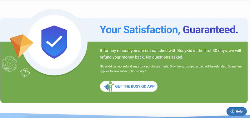 BusyKid Satisfaction Guarantee