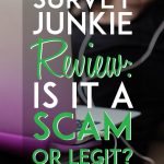 Survey Junkie Review is it a scam or legit pinterest pin