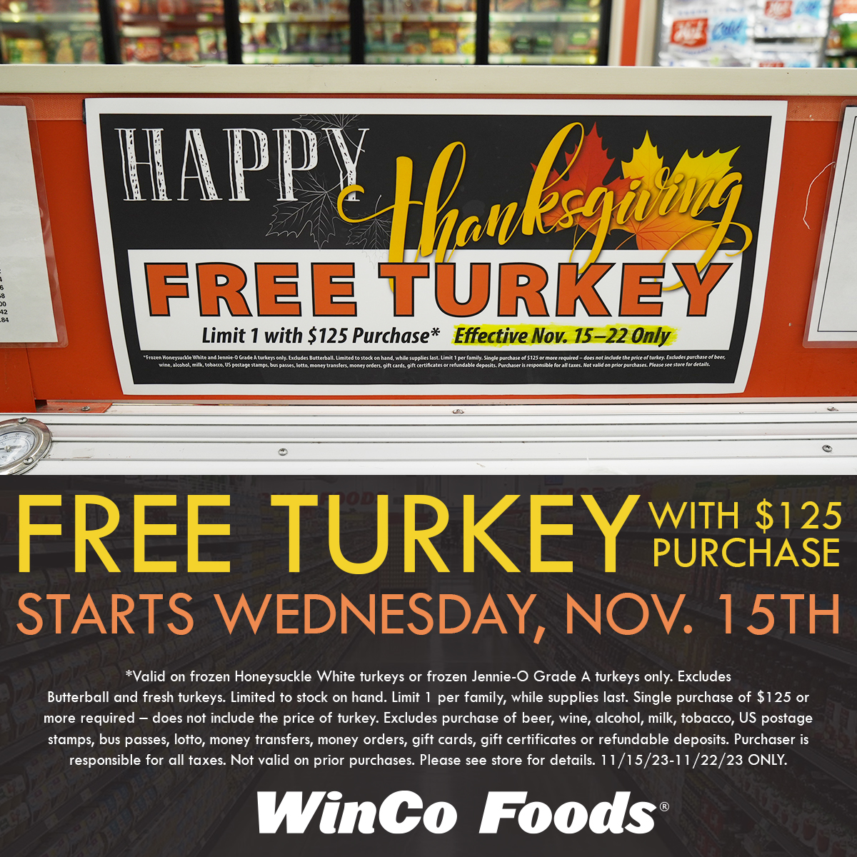 Winco free turkey with $125 purchase