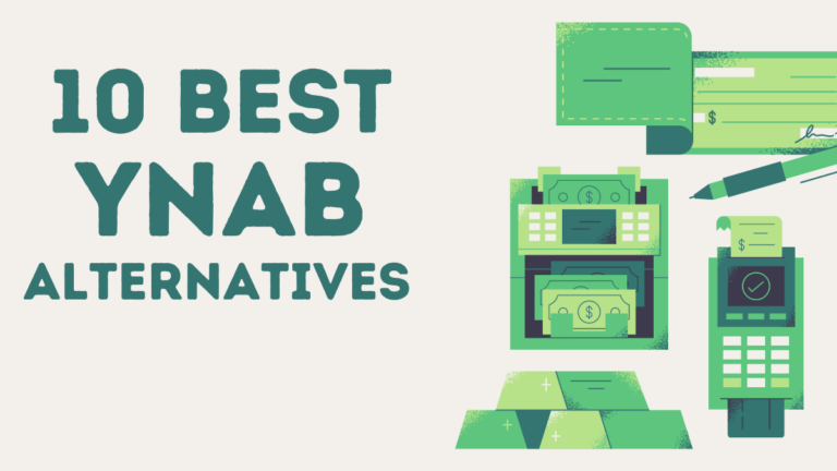 10 Best YNAB Alternatives (Paid & Free Budgeting Apps)