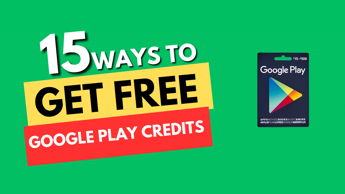 8 Best Ways to Get Free Google Play Codes & Points