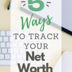 Track Your Net Worth