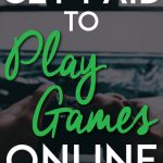 Get paid to play games online pinterest pin